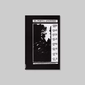 Portada del libro El poeta anónimo de Juan Luis Martínez con diseño en blanco y negro que combina una fotografía central y trigramas del I Ching.